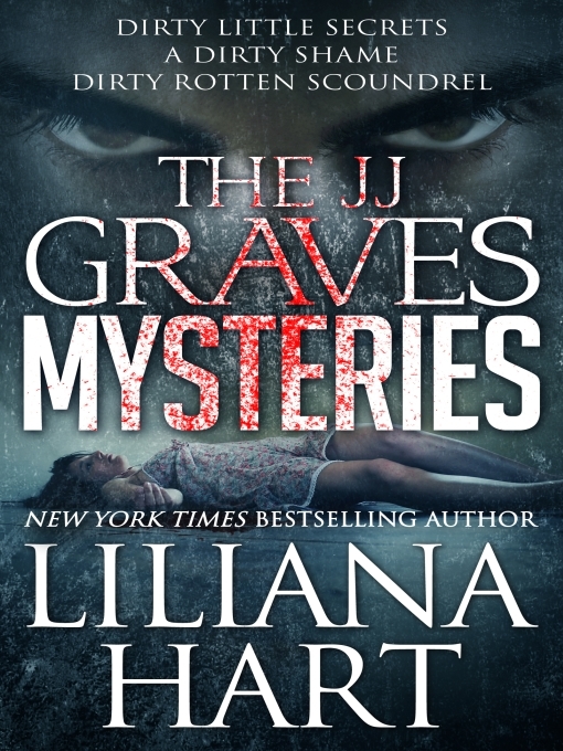 Title details for The J.J. Graves Mysteries by Liliana Hart - Wait list